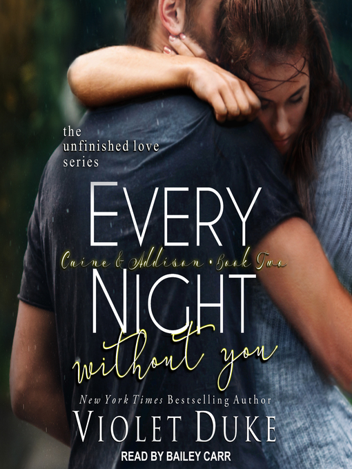 Title details for Every Night Without You by Violet Duke - Wait list